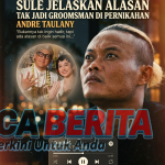 SULE JELASKAN ALASAN TAK JADI GROOMSMAN DI PERNIKAHAN ANDRE TAULANY